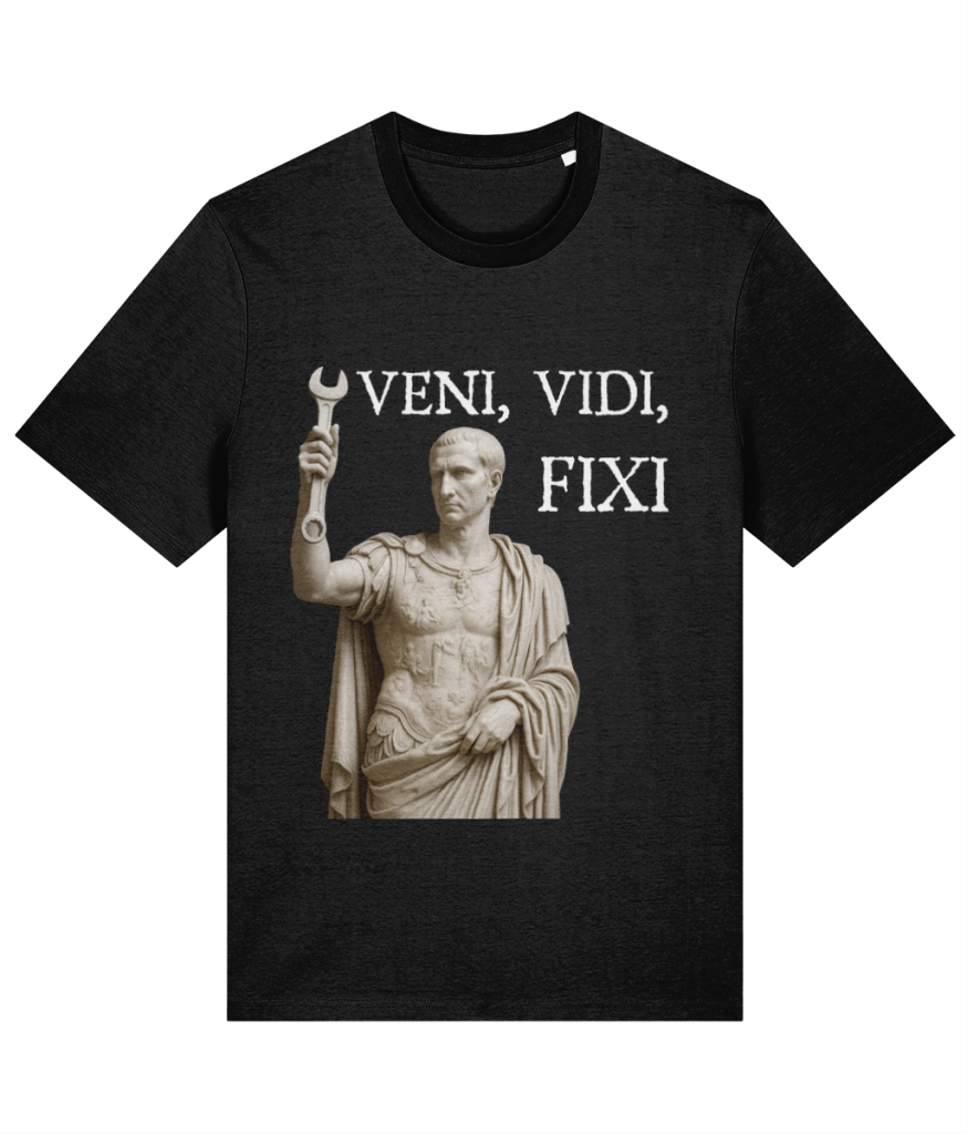 Veni Vidi Fixi unisex adult T-shirt